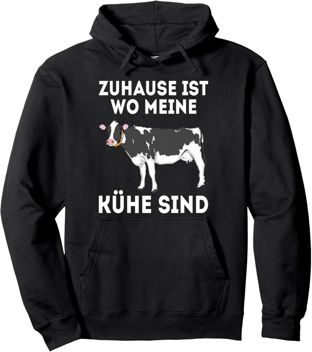 Landwirtschaft Zuhause ist wo meine Kühe sind |Damen Kuh Pullover Hoodie