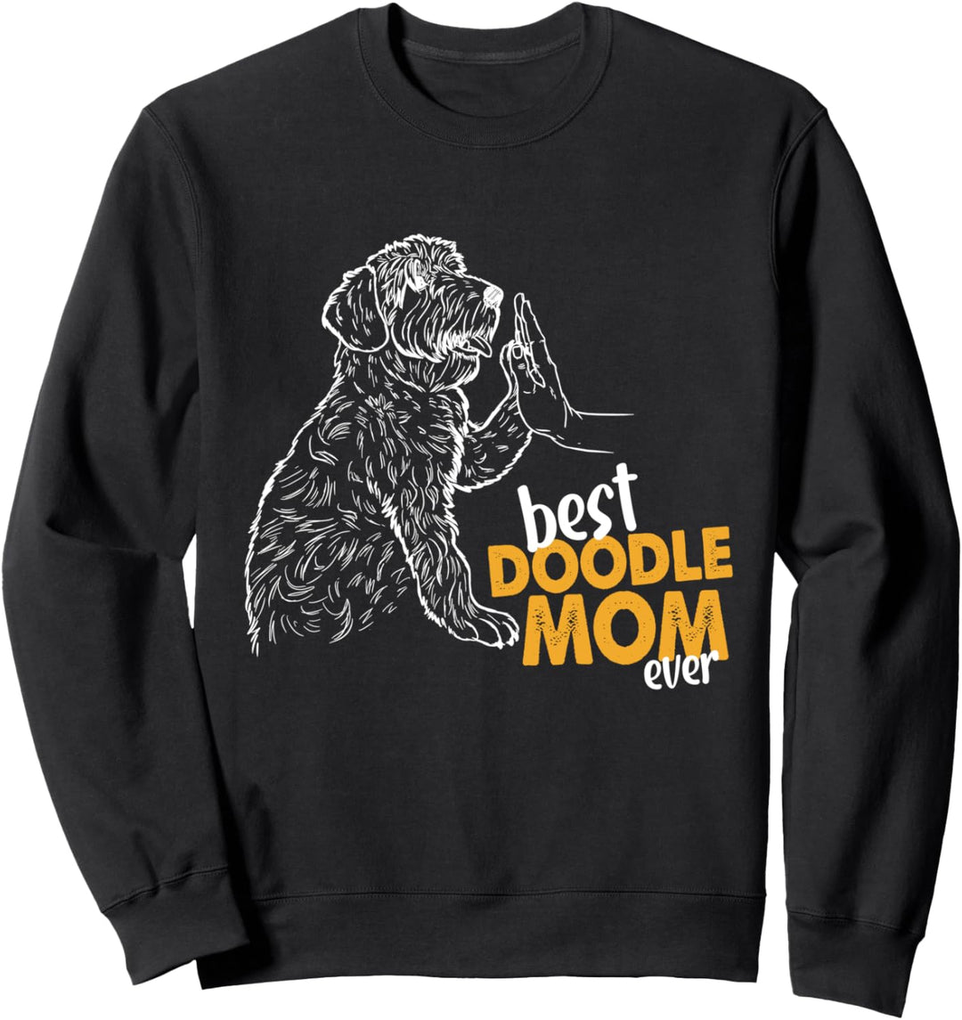 Best Doodle Mom Ever Doodle Hunde Pulli Doodle Mama Sweatshirt