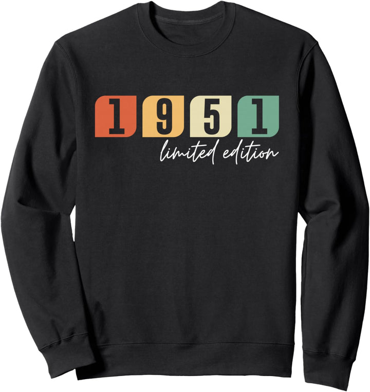 73. Geburtstag Mann Frau 73 Jahre 1951 Deko Lustig Geschenk Sweatshirt