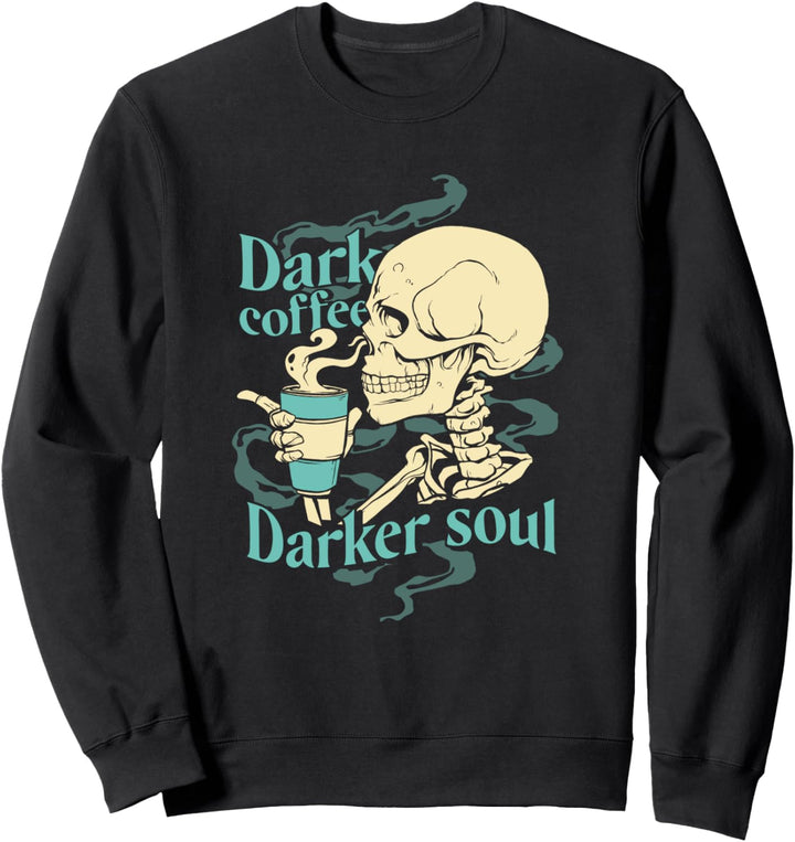 Skelett Dark Coffee Dark Soul Sweatshirt