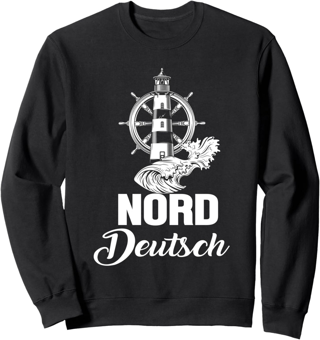 Norddeutsch Leuchtturm Steuerrad Welle Norden Deutschland Sweatshirt