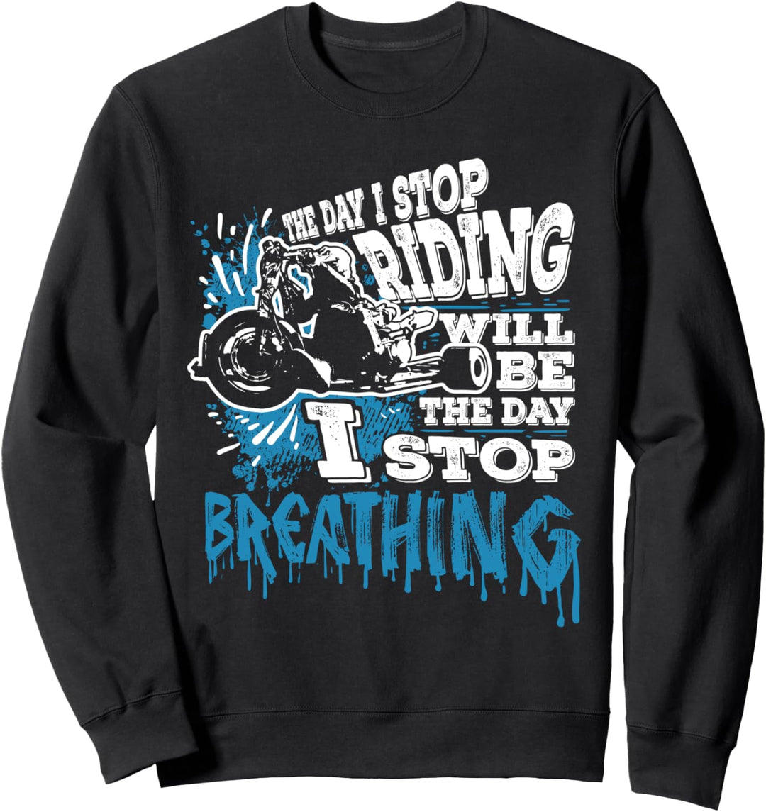 Der Tag An Dem Ich Lustiges Triker Motorrad Trike Bike Sweatshirt