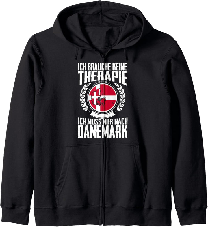 Keine Therapie - Ich muss nur nach Dänemark Kapuzenjacke