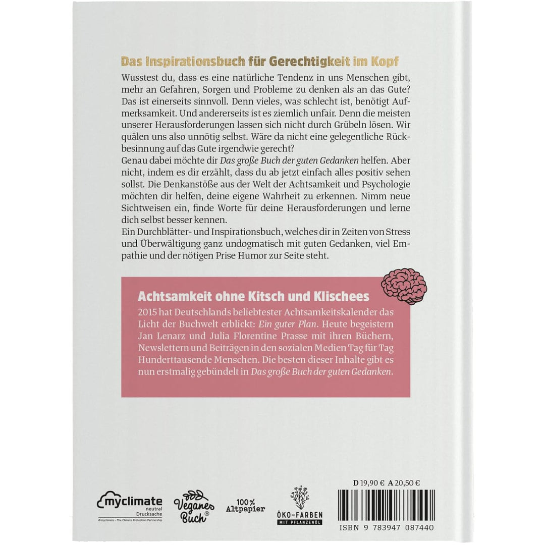 Das grosse Buch der guten Gedanken – 300 Tipps und Zitate aus der Welt der Achtsamkeit und Psycholog