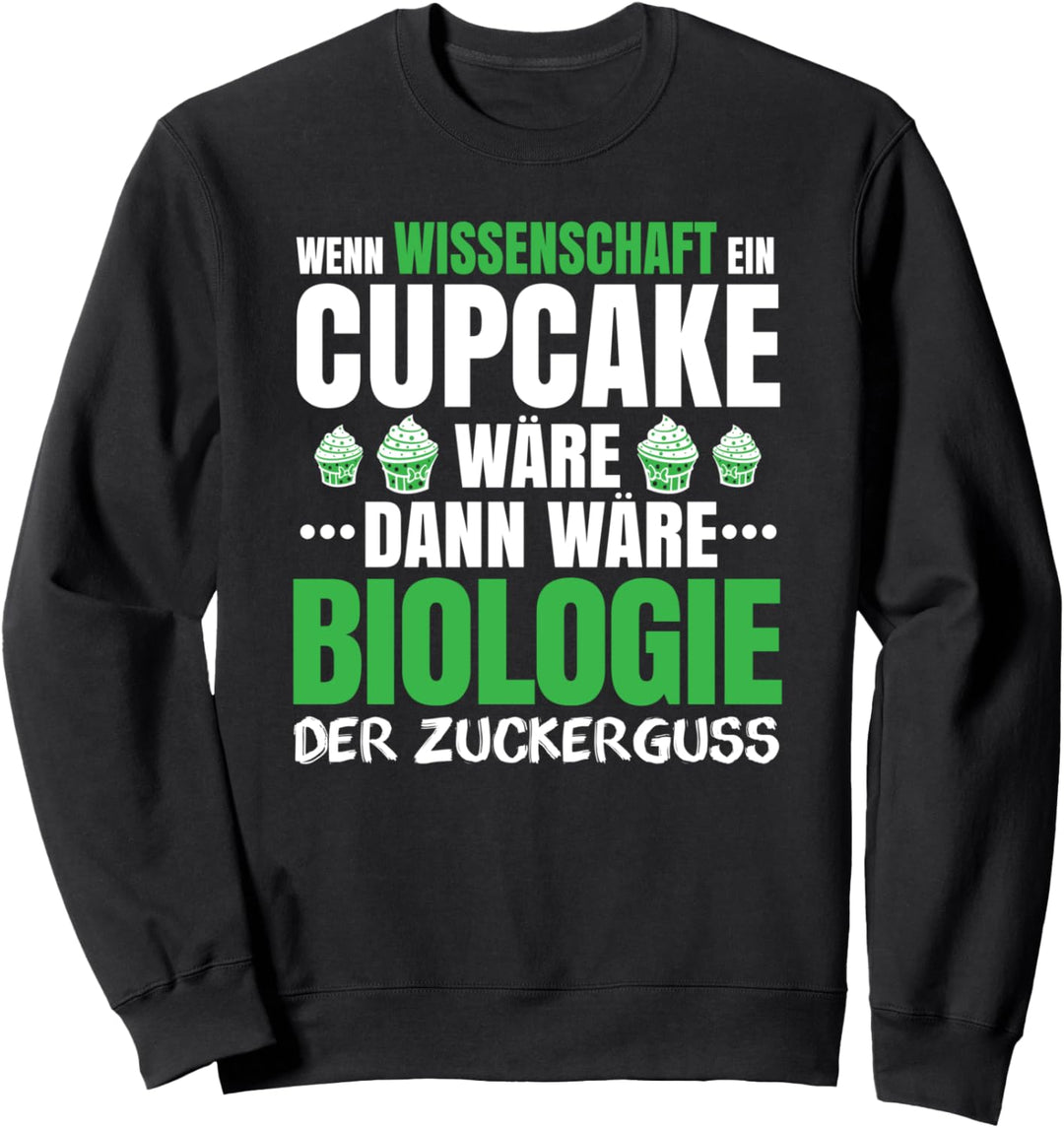 Biologe Zuckerguss Biologie Sweatshirt