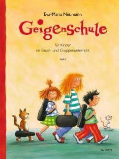 GEIGENSCHULE 1 - arrangiert für Violine [Noten/Sheetmusic] Komponist: NEUMANN Eva Maria