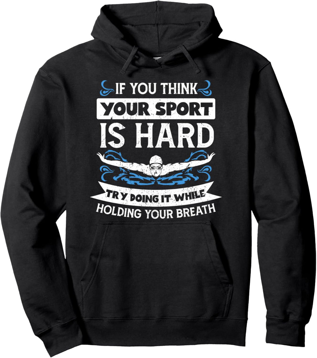 Lustig Schwimmen Schwimmer Spruch Halten Den Atem An Pullover Hoodie