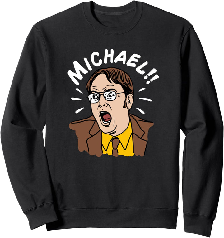 The Office Dwight schreit Michael! Sweatshirt