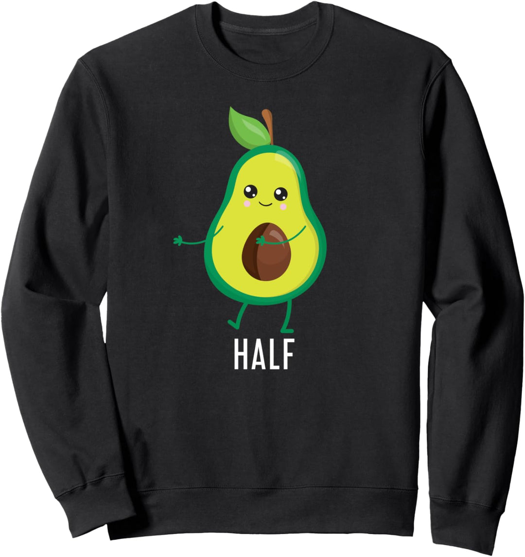 Better Half Avocado T-Shirts - Lustige T-Shirts für Paare Sweatshirt