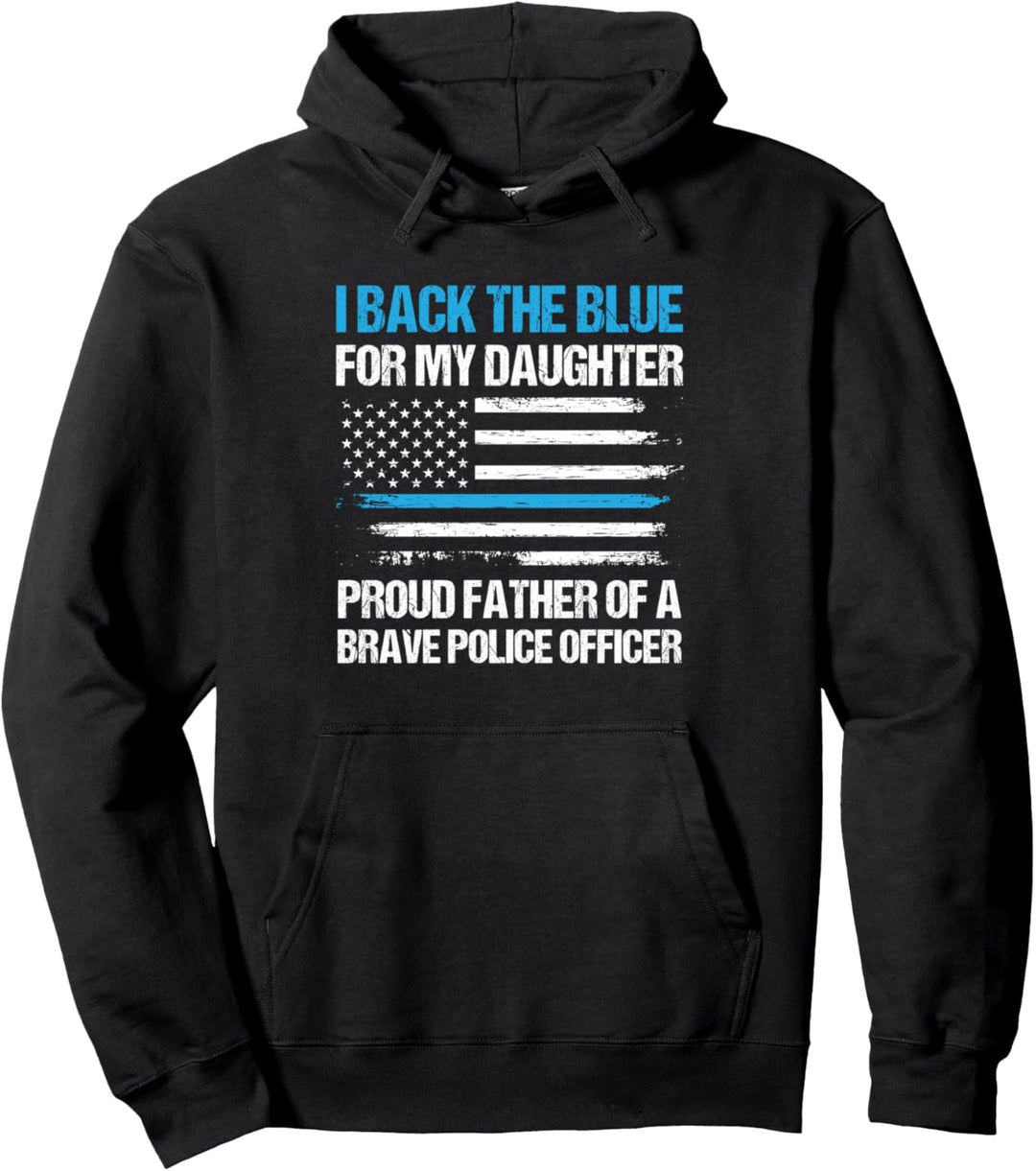 Ich unterstütze die blaue für meine Tochter Cop Polizei Papa Pullover Hoodie