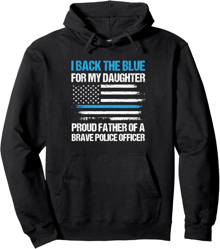 Ich unterstütze die blaue für meine Tochter Cop Polizei Papa Pullover Hoodie