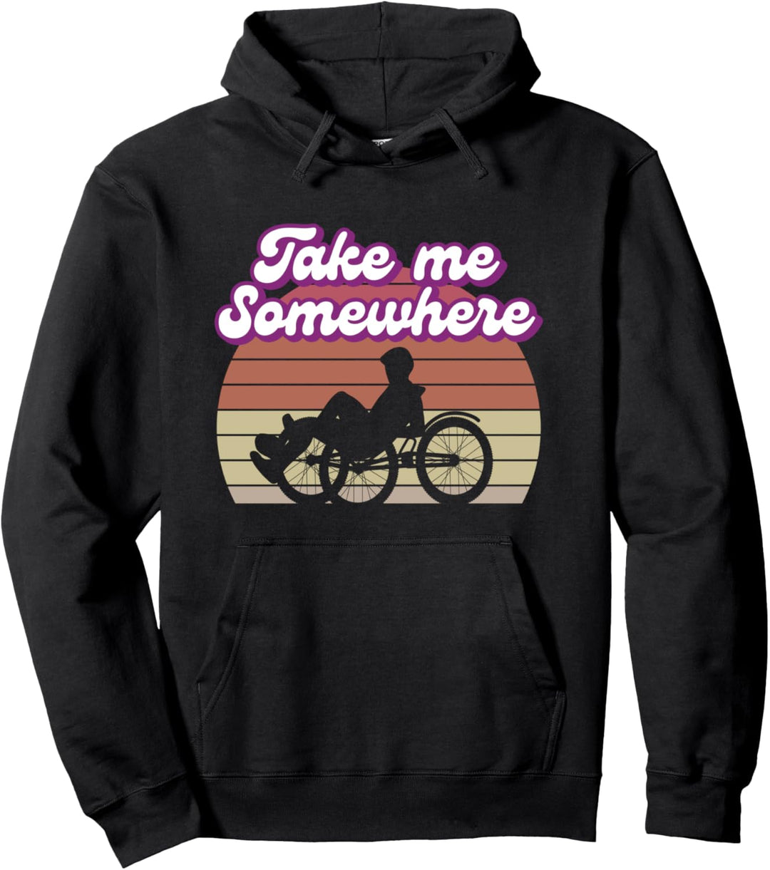 Nimm Mich Irgendwohin Liegerad Liegefahrrad Bike Geschenk Pullover Hoodie