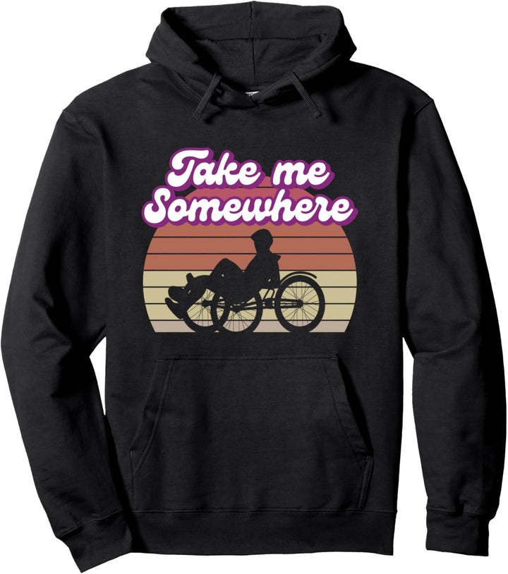 Nimm Mich Irgendwohin Liegerad Liegefahrrad Bike Geschenk Pullover Hoodie