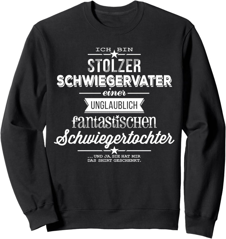 Stolzer Schwiegervater / Schwiegertochter - weisse Edition Sweatshirt