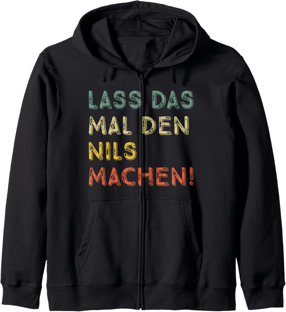 Lass Das Mal Den Nils Machen Retro Heimwerker Spruch Kapuzenjacke