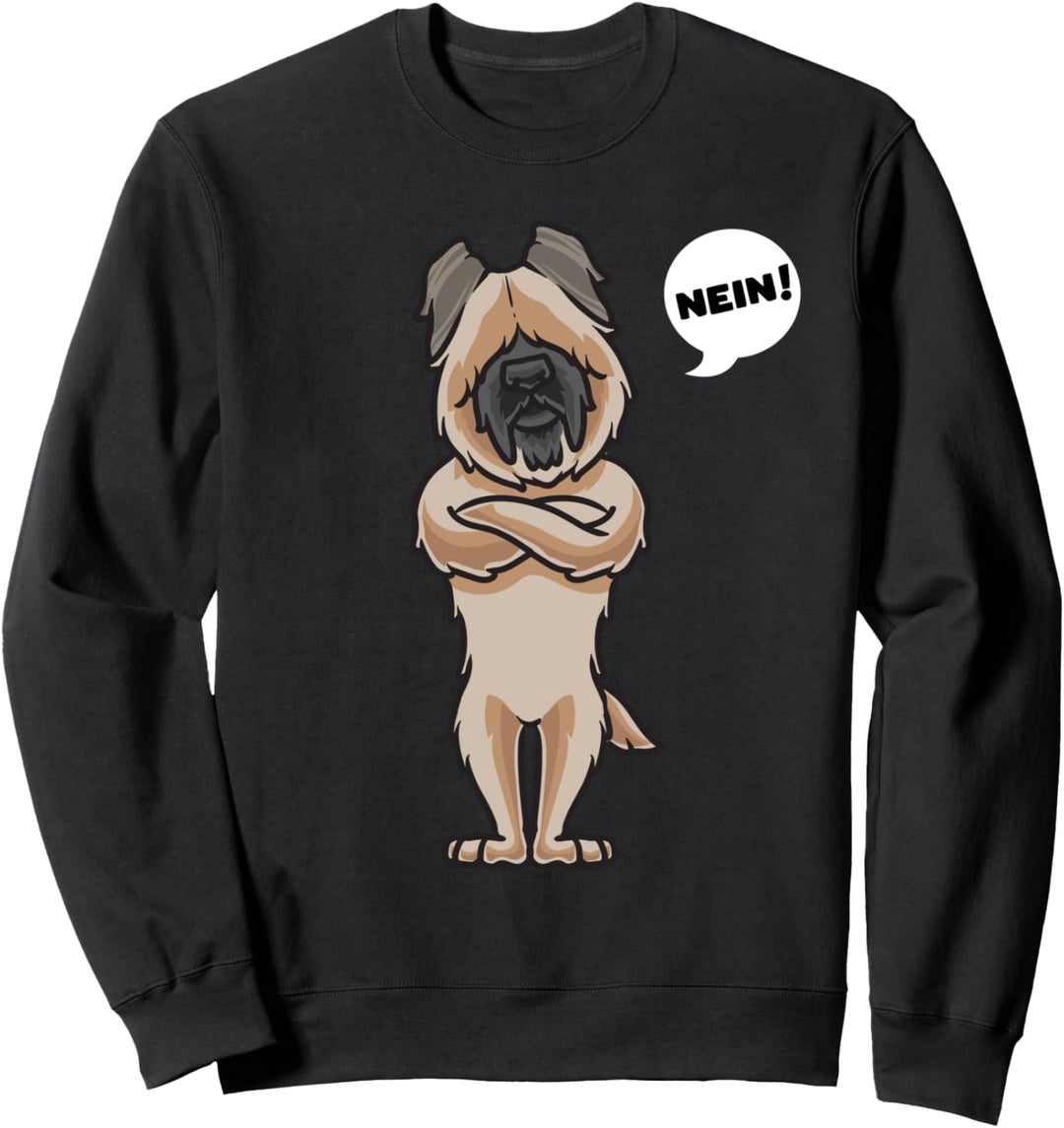Sturer Briard Hund lustig Hundetraining Hundefan Sweatshirt