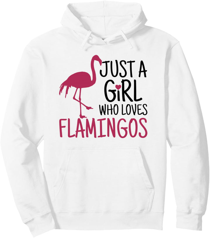 Just A Girl Who Loves Flamingos Flamingo Lustig Geschenk Pullover Hoodie