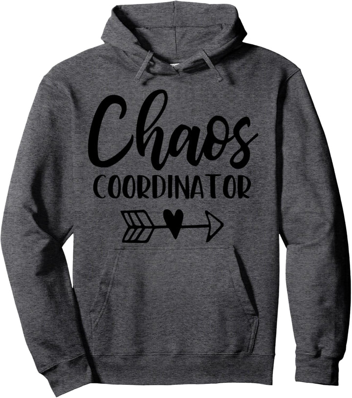 Chaos Coordinator Funny Drinking Sarcastic Party Apparel Pullover Hoodie