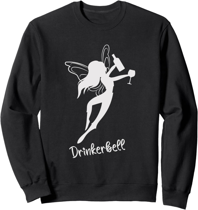 Lustige Weintrinkfee Drinkerbelle Weinfest Sweatshirt