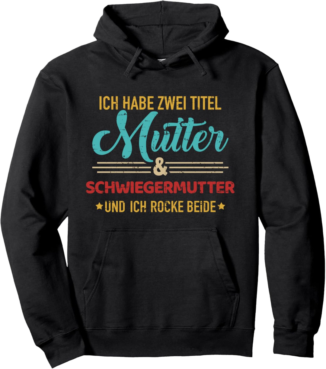 Zwei Titel Mutter und Schwiegermutter vintage retro Pullover Hoodie