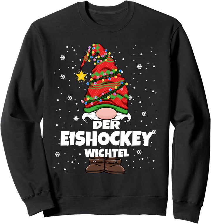 Eishockey Wichtel Weihnachts-Wichtel Design Damen Herren Sweatshirt