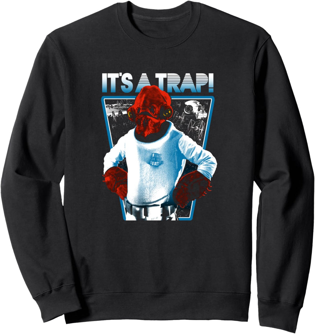 Star Wars Ackbar It's a Trap Sweatshirt