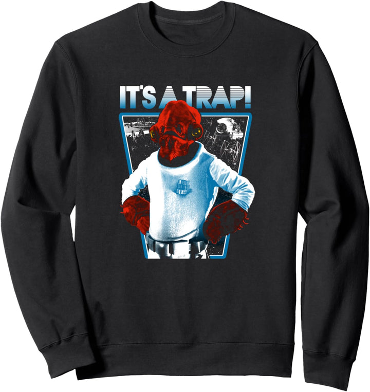 Star Wars Ackbar It's a Trap Sweatshirt