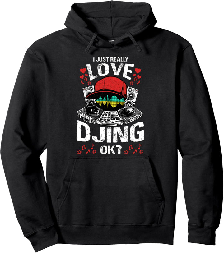 Ich mag DJing wirklich DJane Disc Jockey Geschenk DJ Pullover Hoodie