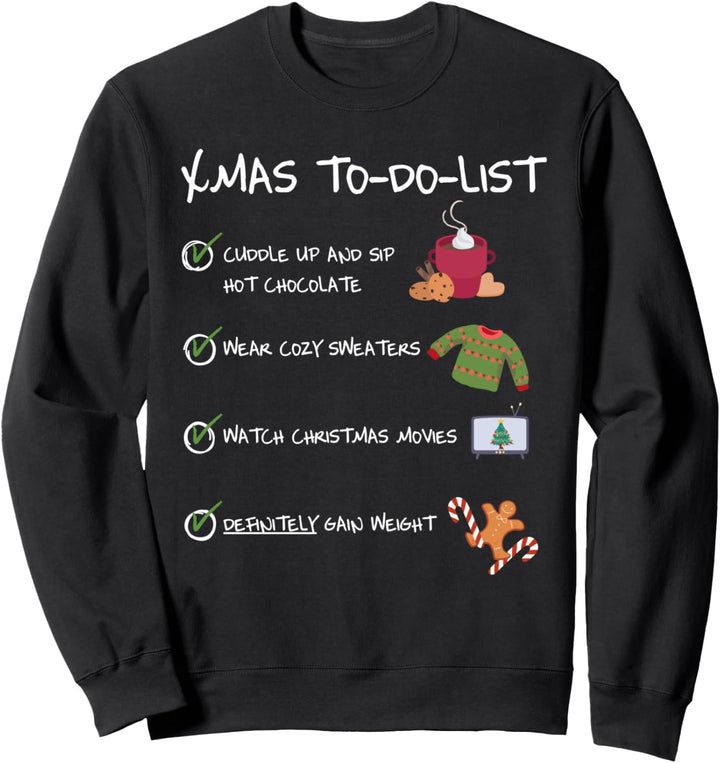 XMas To-Do-Liste, lustiges Weihnachten Sweatshirt