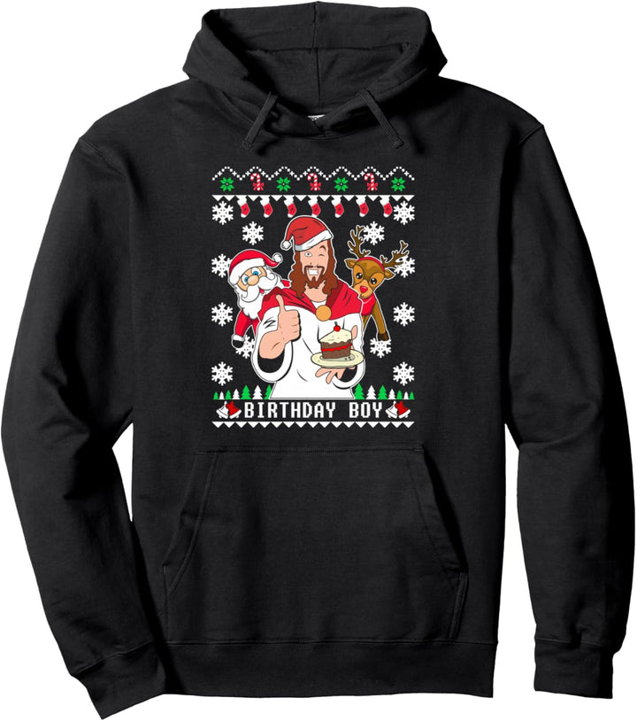 Birthday Boy Jesus Funny Ugly Christmas Pullover Hoodie
