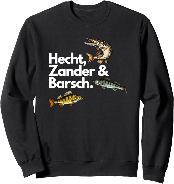 Hecht Zander Barsch Angler Angeln Sweatshirt