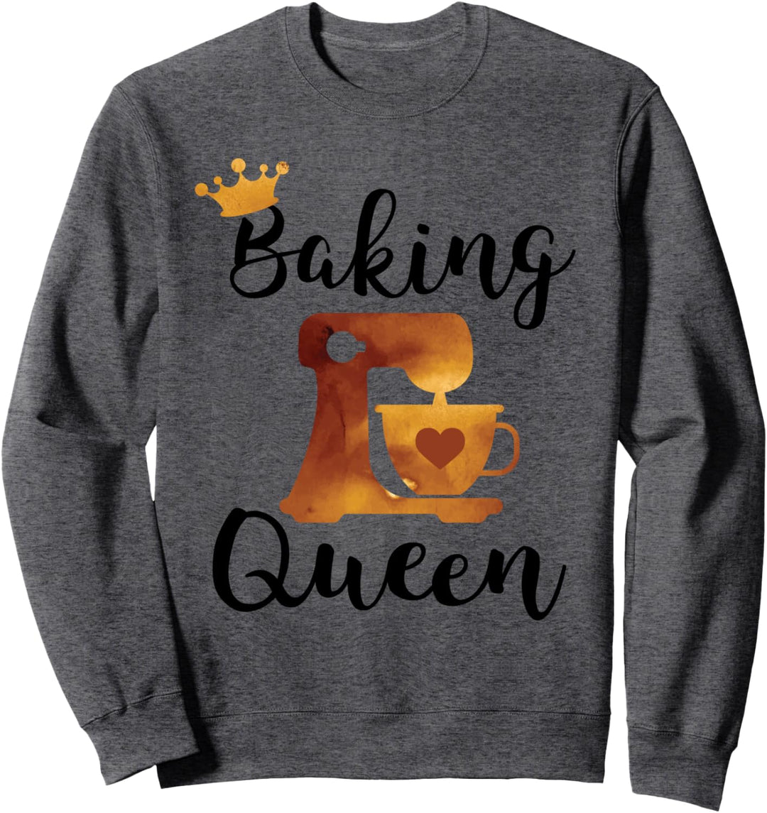 Baking Queen Funny Best Baker Standmixer Sweatshirt