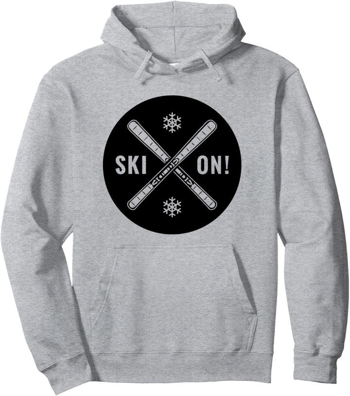 Ski on Pullover Hoodie