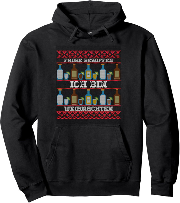 Frohe Besoffen Ich Bin Weihnachten Ugly Christmas Pullover Hoodie