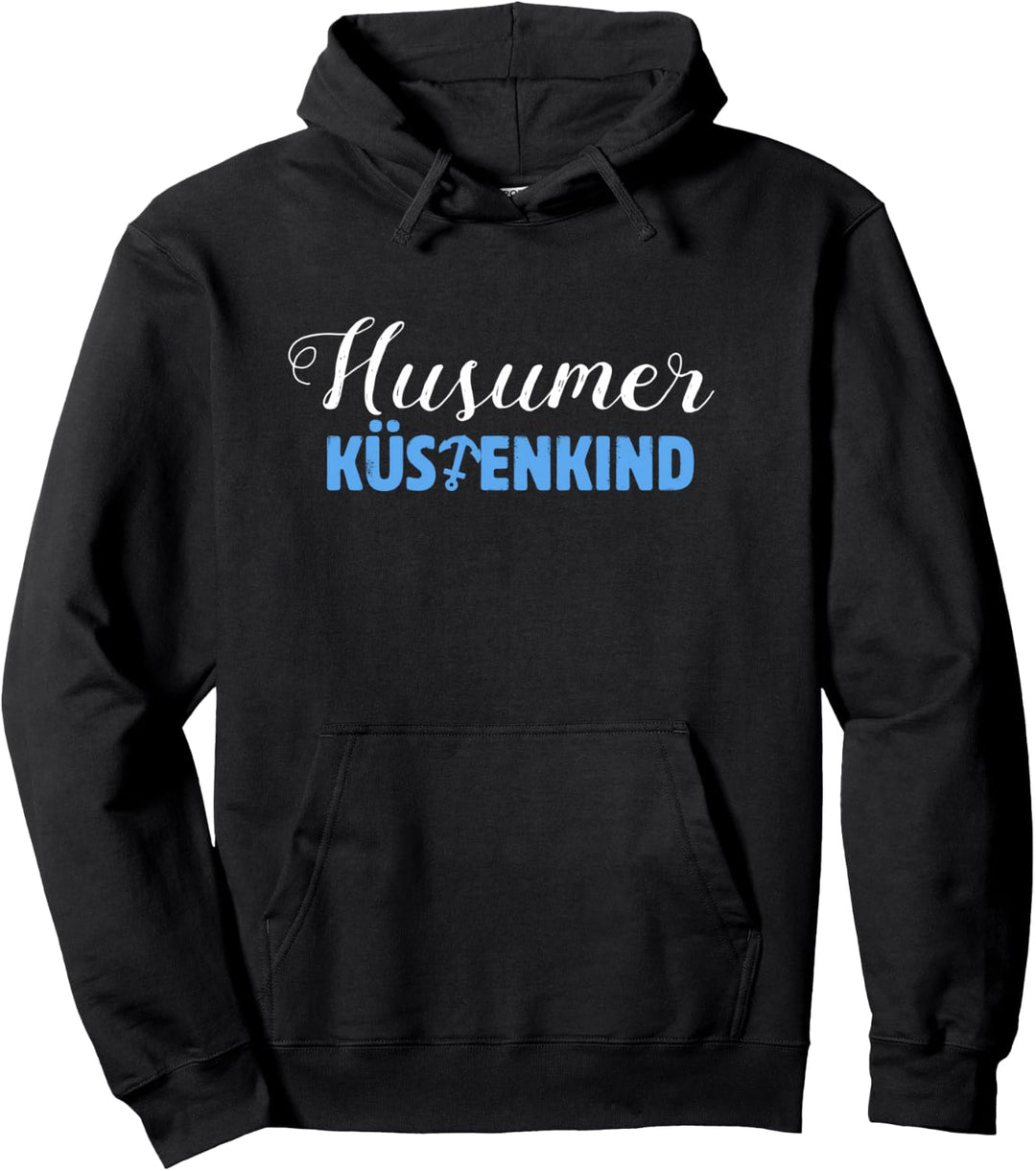 Husumer Küstenkind Husum Nordsee Ostsee Pullover Hoodie