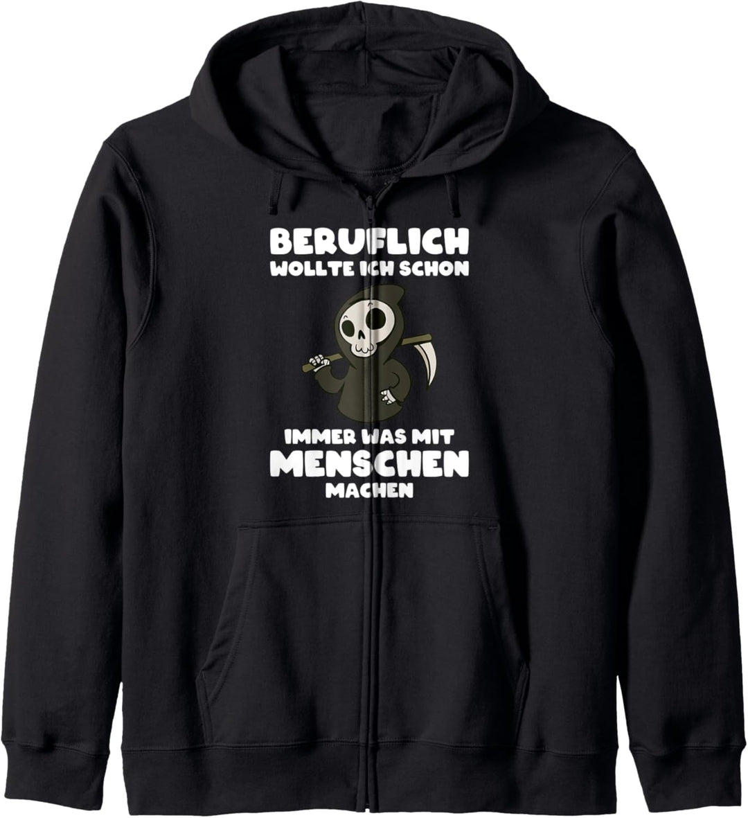 Beruflich wollte ich schon immer was mit Menschen machen Kapuzenjacke