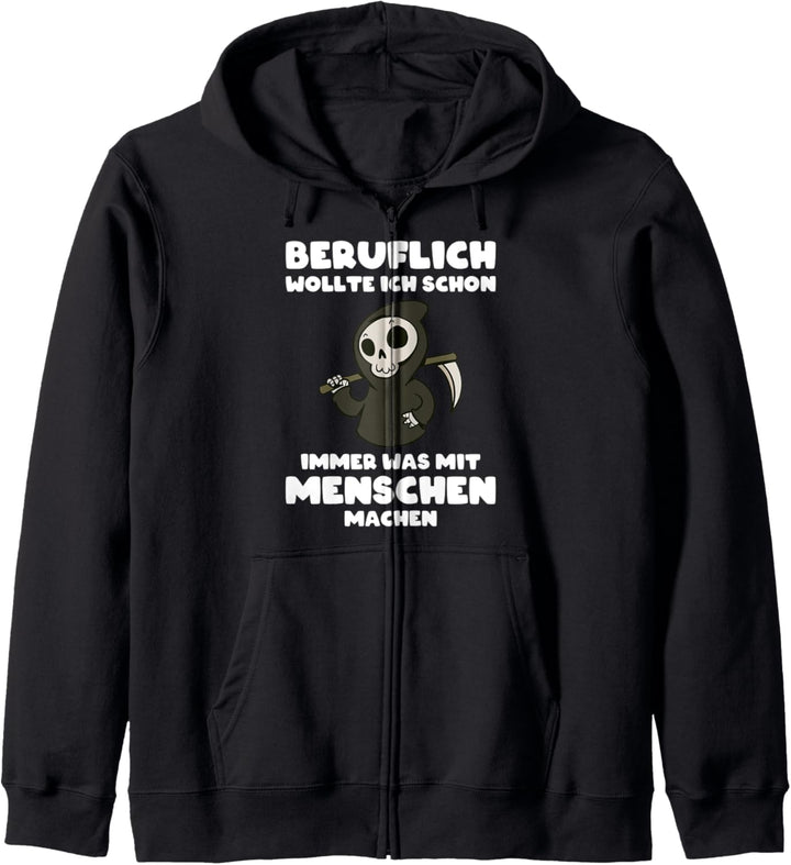 Beruflich wollte ich schon immer was mit Menschen machen Kapuzenjacke