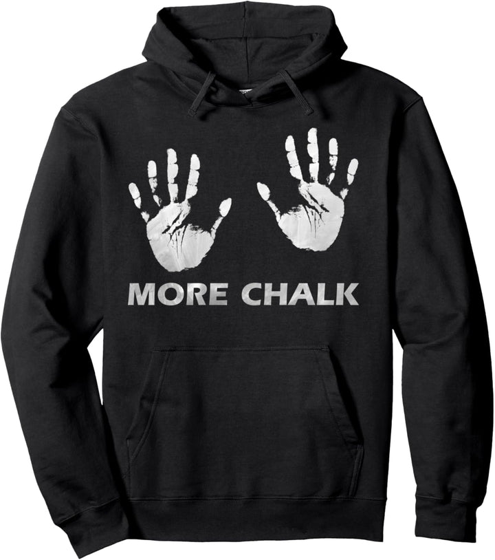 Bouldern Klettern Chalk Spruch Magnesia Bergsteigen Pullover Hoodie