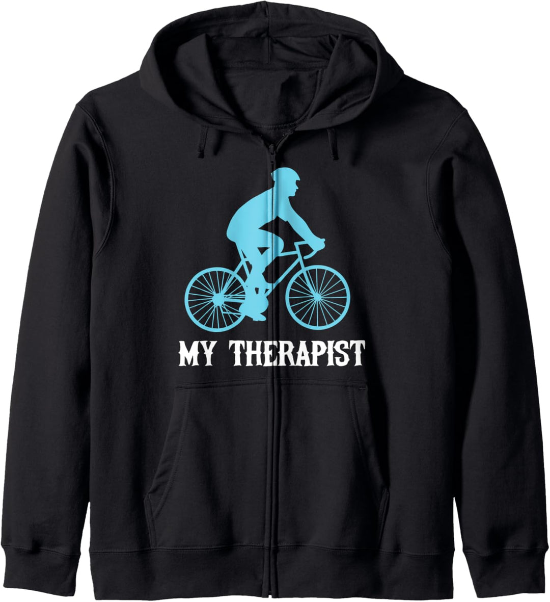 My Therapist Bicycle Funny Bike Riding Rider Cycling Kapuzenjacke