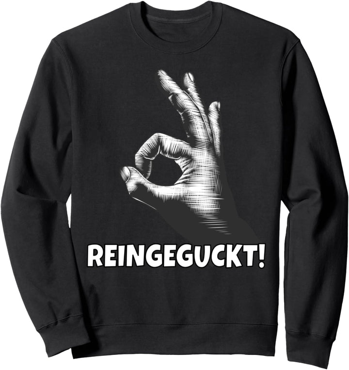 Reingeguckt - Lustiges Retro Sweatshirt