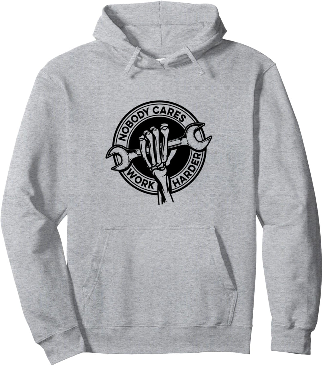 Nobody Cares Work Harder Autoreparatur Pullover Hoodie
