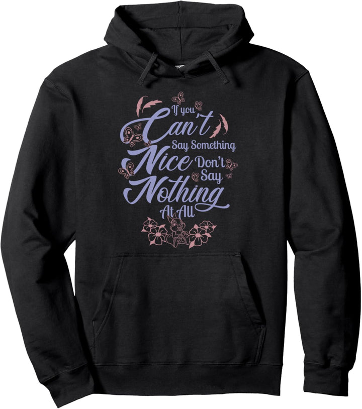Disney Bambi If You Can't Say Something Nice Quote Pullover Hoodie