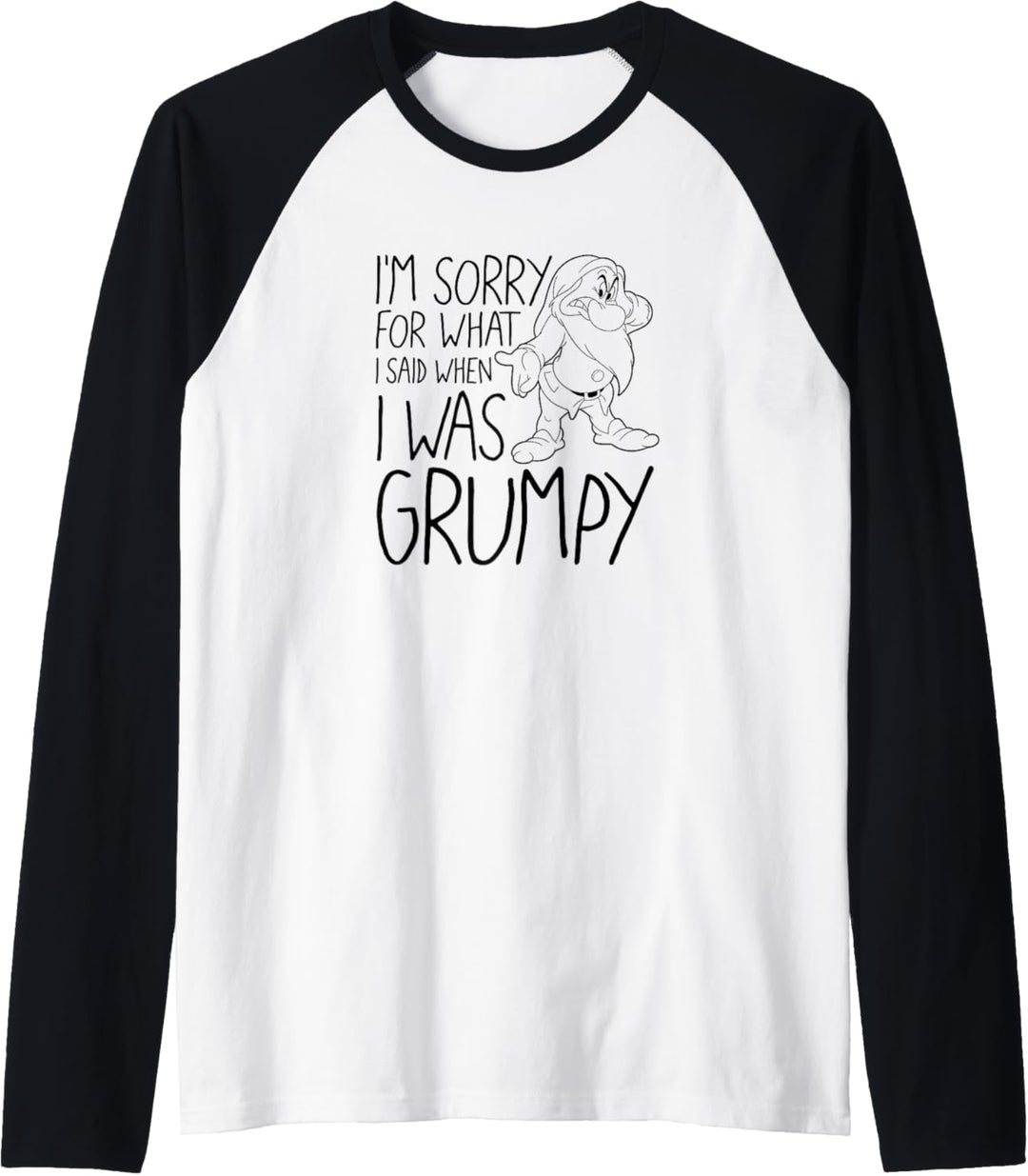 Disney Snow White Grumpy Things Said Text Poster Raglan