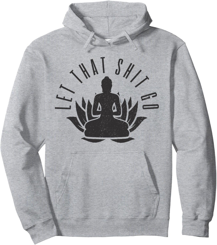 Buddha Meditation Spruch Lustig Yogi Yoga Geschenk Pullover Hoodie