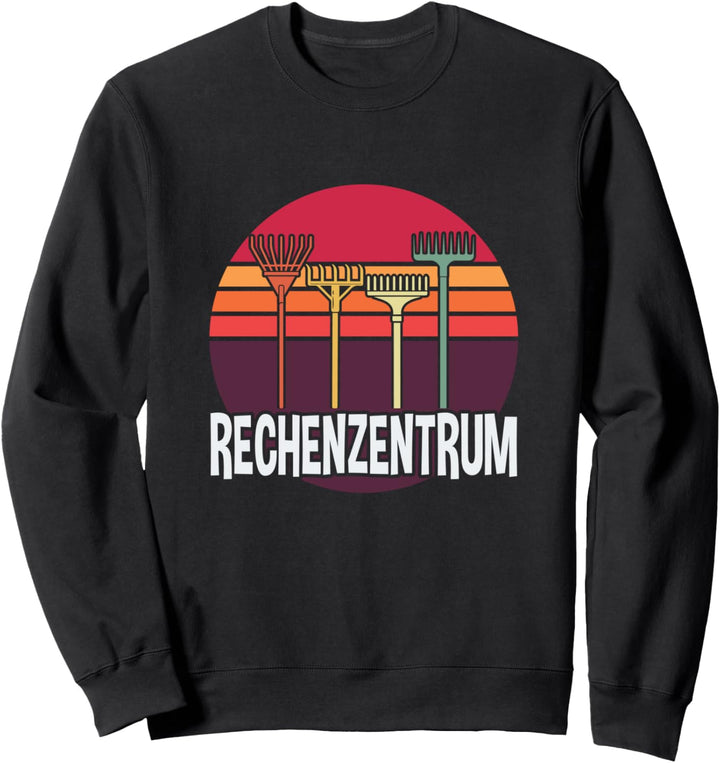Rechenzentrum Gärtner Gärtnerei Garten Giesskanne Geschenk Sweatshirt