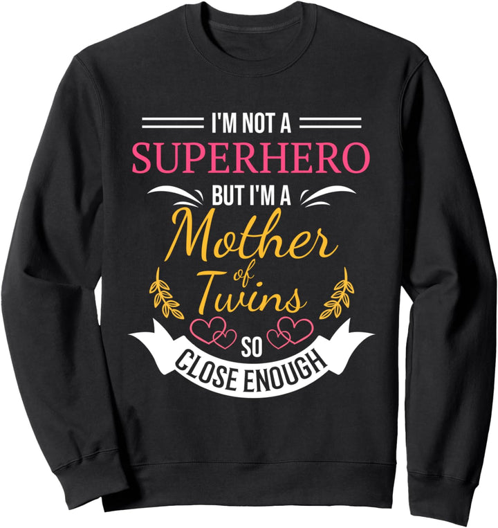 Baby Shower Geschenk Zwillinge l Mutter von Zwillingsbabys Superheld Sweatshirt