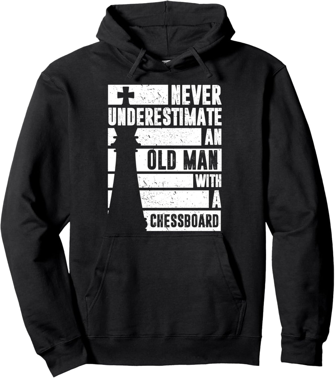 Unterschätze Niemals Einen Alten Mann Mit Einem Schachbrett Pullover Hoodie