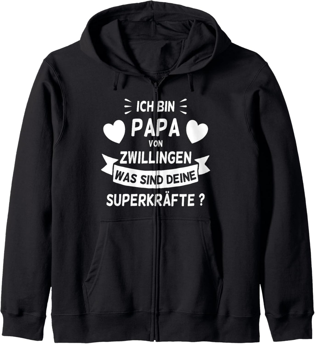 Ich bin Papa von Zwillingen Was sind deine Superkräfte Kapuzenjacke