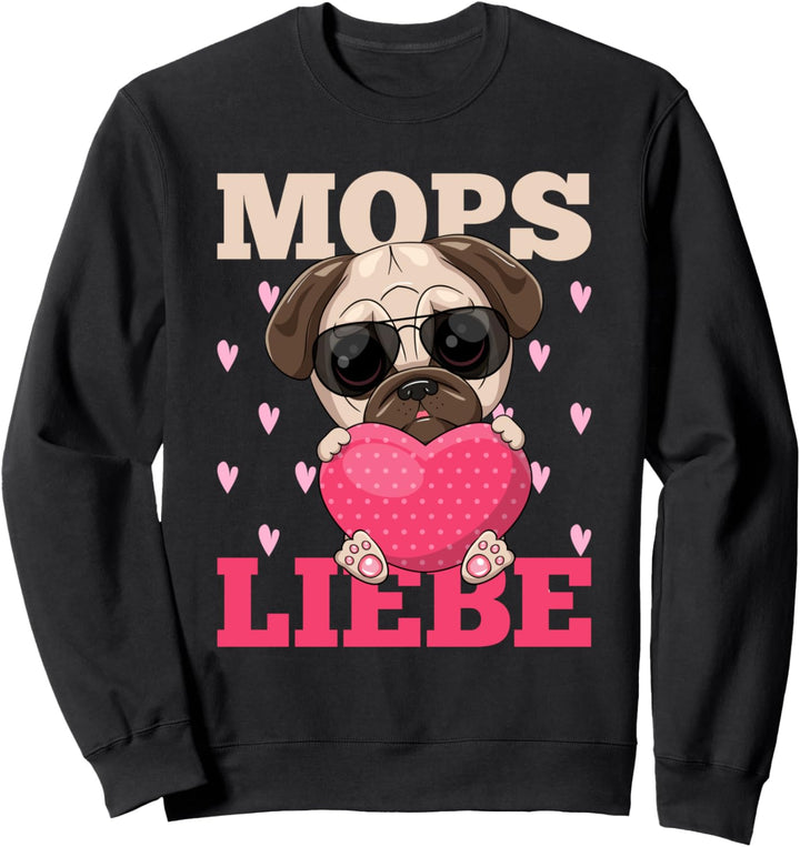 Hunde Liebe Geschenk zum Valentinstag Mops Sweatshirt