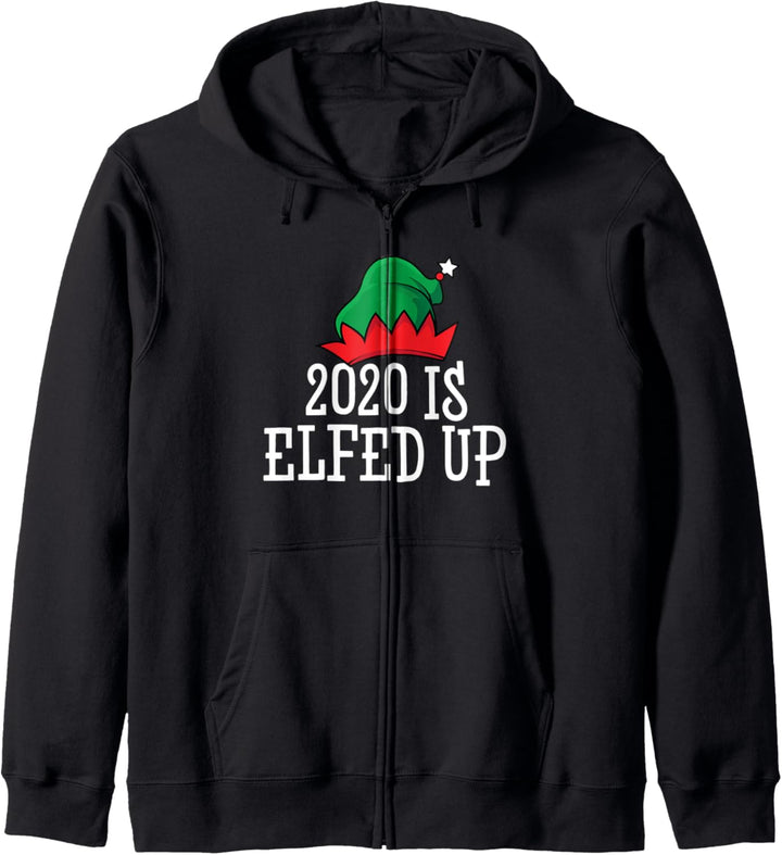 Naughty Elves | 2020 Is Elfed Up Kapuzenjacke